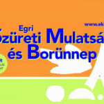 Egri Szüreti Mulatság és Borünnep 2015